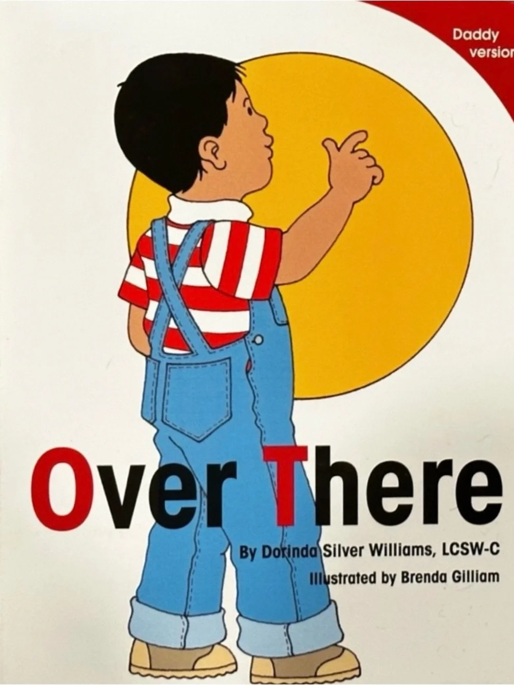 💞 Over There Daddy Version Board Book About Military Dads